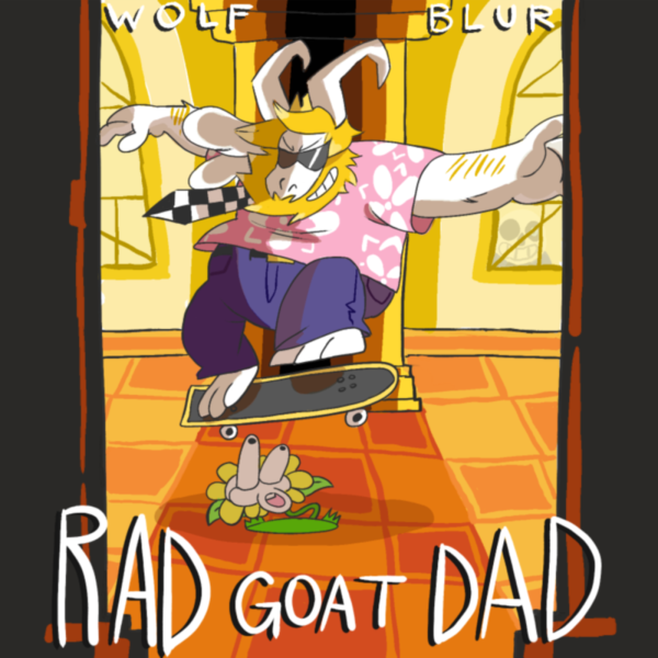 Rad Goat Dad [Asgore Remix]
