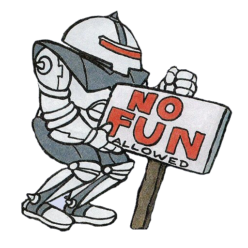 No Fun Allowed meme, originally from the Sonic the Hedgehog comic book series.