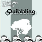 quibbling