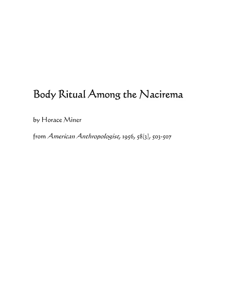 Cover page for “Body Ritual Among the Nacirema” by Horace Miner, originally published in American Anthropologist, 1956, volume 58(3), pages 503–507.